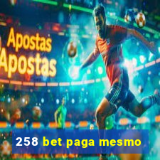 258 bet paga mesmo